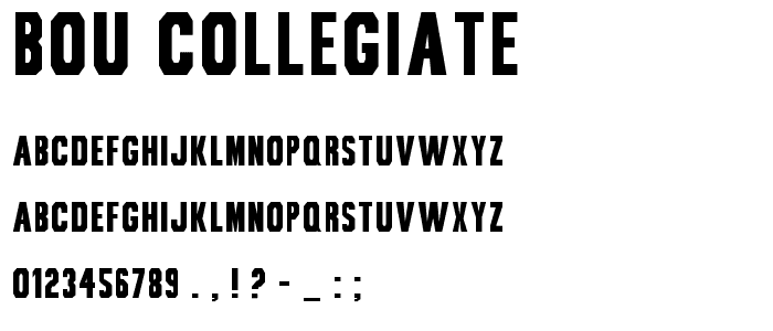Bou Collegiate font
